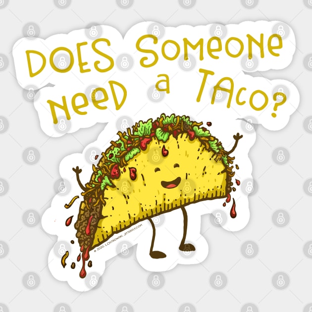 Does Someone Need a Taco? Sticker by Jitterfly